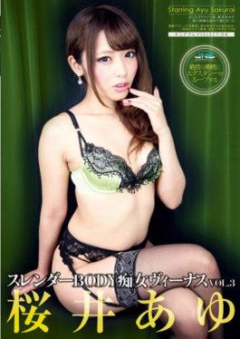 DJSK-040 - BODY Slender Slut Venus VOL.3 Sakurai Ayu - Janesu