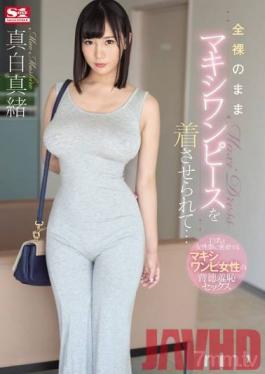 SSNI-667 Studio S1 NO.1 STYLE - Wearing A Maxi Dress With Nothing Underneath... Mao Mashiro