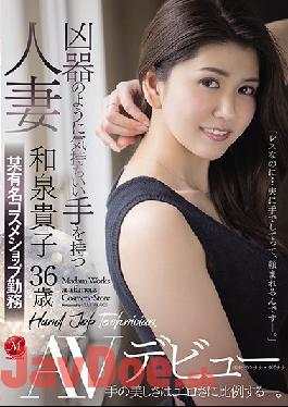 JUL-565 Studio MADONNA  Married Woman With A Hand So SK**led It Could Be Considered A Weapon Takako Izumi 36 Years Old Works At A Famous Cosmetics Shop Porn Debut