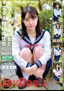 BAZX-337 Studio K.M.Produce Completely Subjective Obedience Sexual Intercourse With A Beautiful Girl In A Sailor Suit Vol.011