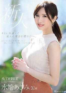 JUL-962 Studio Madonna [FANZA only] When I met you,the concept of beauty broke. Asami Mizubata 32 years old AV DEBUT with panties and raw photos