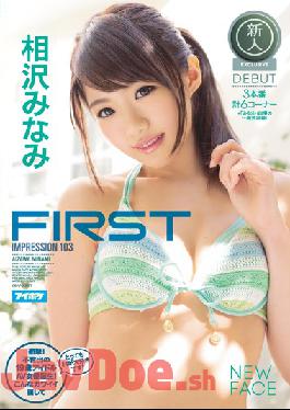 AVOP-201 FIRST IMPRESSION 103 Shock!19-year-old Idol AV Actress Birth Of Extraordinary!I Love Very H Was Such A Cute Face!
