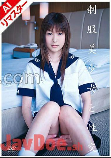 224REQBD-009 AI Remastered Version Sex With A Beautiful Girl In Uniform Sakura Ayame